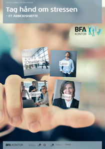 Tag hånd om stressen - arbejdshæfte