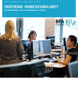 Indtænk arbejdsmiljøet - vejledning